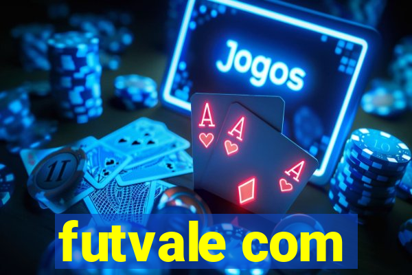 futvale com